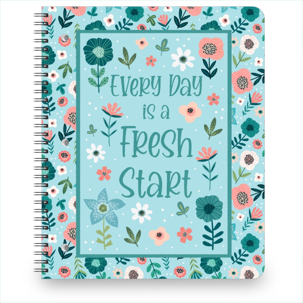 Every Day Is a Fresh Start - Florals in Coral, Aqua & White Notebook, 8.5x11, Blue, True Blue