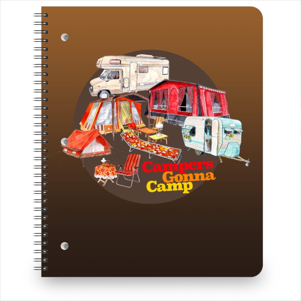 Campers Gonna Camp - Brown Notebook, 8.5x11, Brown