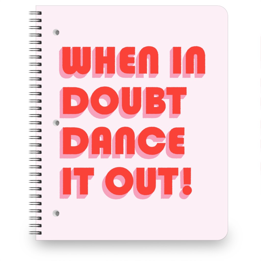 When in Double Dance It Out - Pink and Red Notebook, 8.5x11, Pink, Bright Pink