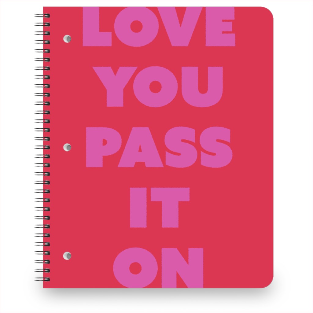 Love You Pass It on - Red and Pink Notebook, 8.5x11, Red, Red