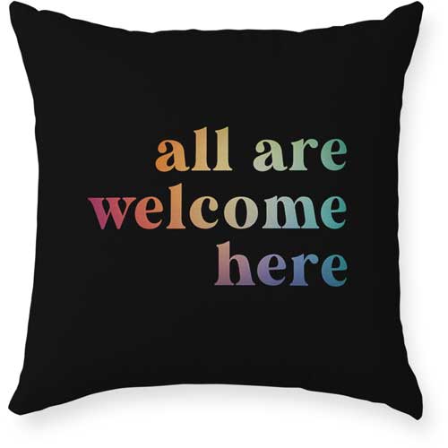 All Welcome Rainbow Outdoor Pillow, 18x18, Double Sided, Multicolor