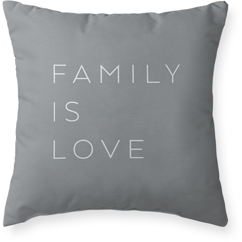 Family Is Love Serif Outdoor Pillow, 20x20, Double Sided, Multicolor