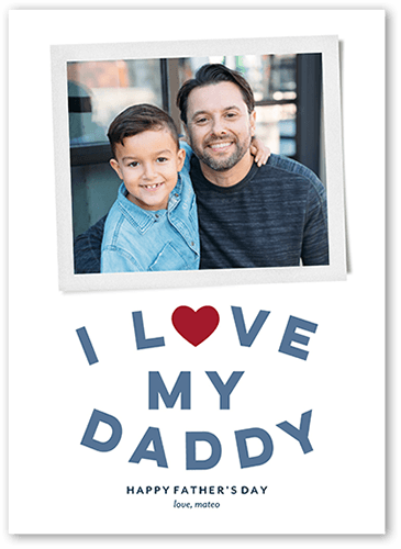 Love My Daddy Father's Day Card, White, 5x7 Flat, Standard Smooth Cardstock, Square