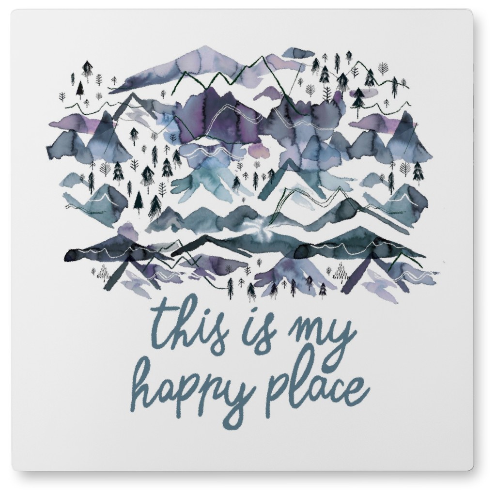 This Is My Happy Place Mountains - Blue