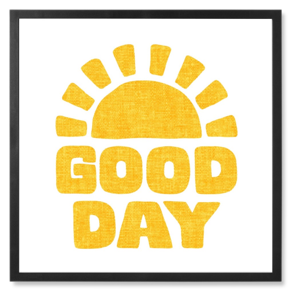 Good Day Sunshine Photo Tile, Black, Framed, 8x8, Yellow, Eggyolk