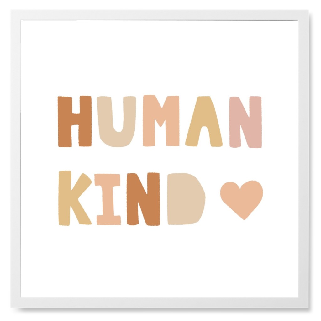 Human Kind - Neutral Photo Tile, White, Framed, 8x8, Beige, Pearl
