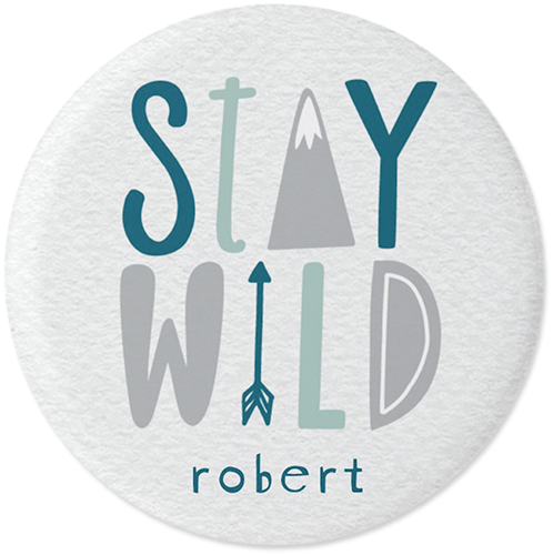 Adventure Stay Wild Pins, Large Circle, White