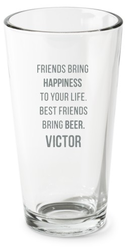 Friends Bring Happiness Pint Glass, Etched Pint, Set of 1, White