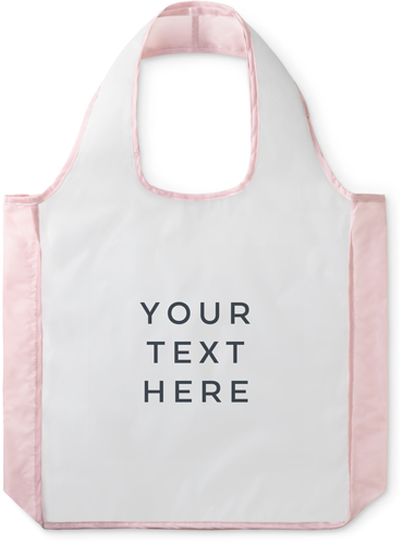 Your Text Here Reusable Shopping Bag, Blush, Multicolor