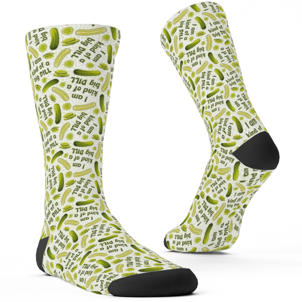 I'm Kind of a Big Dill Pickles - Green Custom Socks | Shutterfly