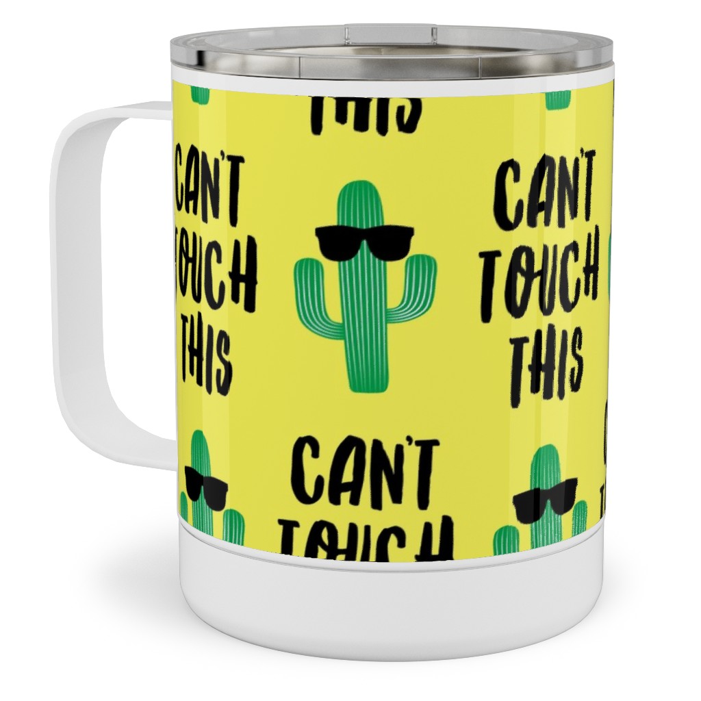 Can't Touch This - Cactus With Sunnies - Yellow Stainless Steel Mug, 10oz, Yellow