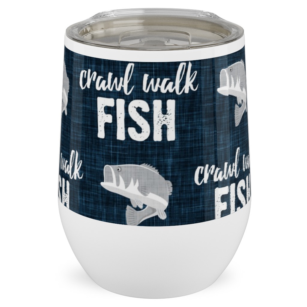 Crawl Walk Fish - Bass Fishing - Navy Blue and Grey Stainless Steel Travel Tumbler, 12oz, Blue, True Blue
