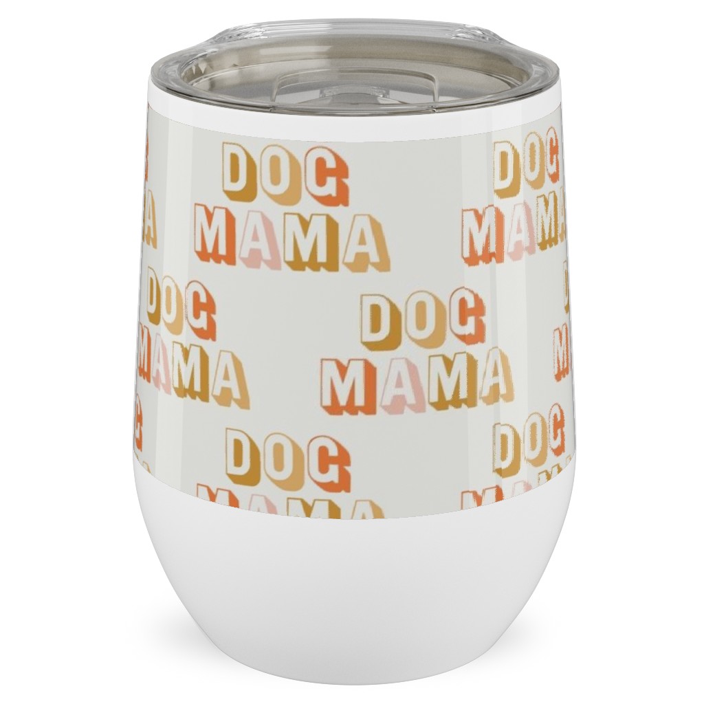 Dog Mama - Retro Vintage Text - Earthy Stainless Steel Travel Tumbler, 12oz, Beige, Pearl