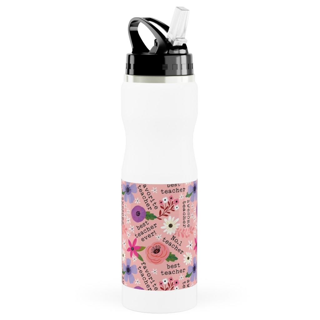 Pretty Best Teacher - Floral - Pink Stainless Steel Water Bottle with Straw, 25oz, With Straw, Pink