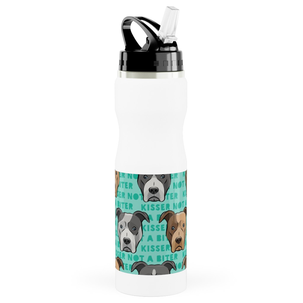 Kisser Not a Biter - Pit Bulls - Green Stainless Steel Water Bottle with Straw, 25oz, With Straw, Blue, True Blue