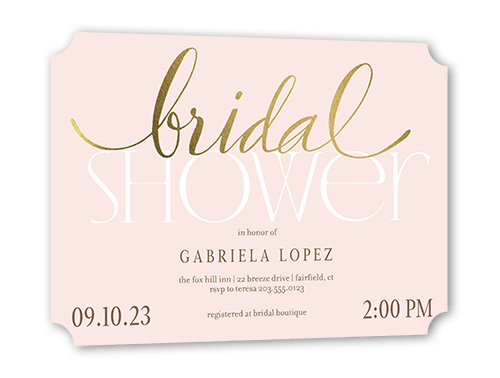 Modern Bride Bridal Shower Invitation, Gold Foil, Pink, 5x7 Flat, Pearl Shimmer Cardstock, Ticket