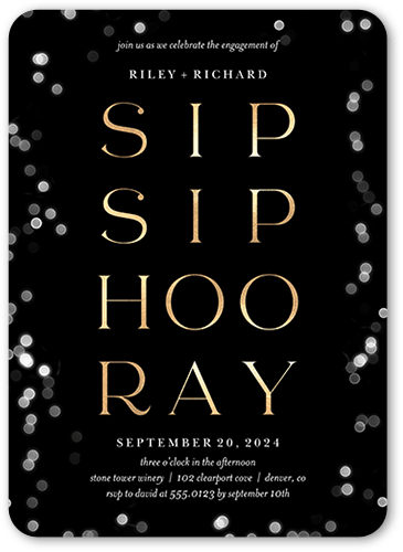 Sip And Hooray Engagement Party Invitation, Black, 5x7 Flat, Pearl Shimmer Cardstock, Rounded