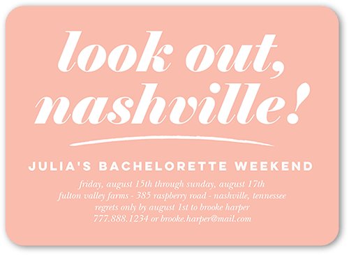 Look Out Bachelorette Party Invitation, Pink, 5x7 Flat, Write Your Own Greeting, Standard Smooth Cardstock, Rounded