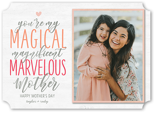 Magical and Marvelous Mother's Day Card, White, 5x7 Flat, Matte, Signature Smooth Cardstock, Ticket