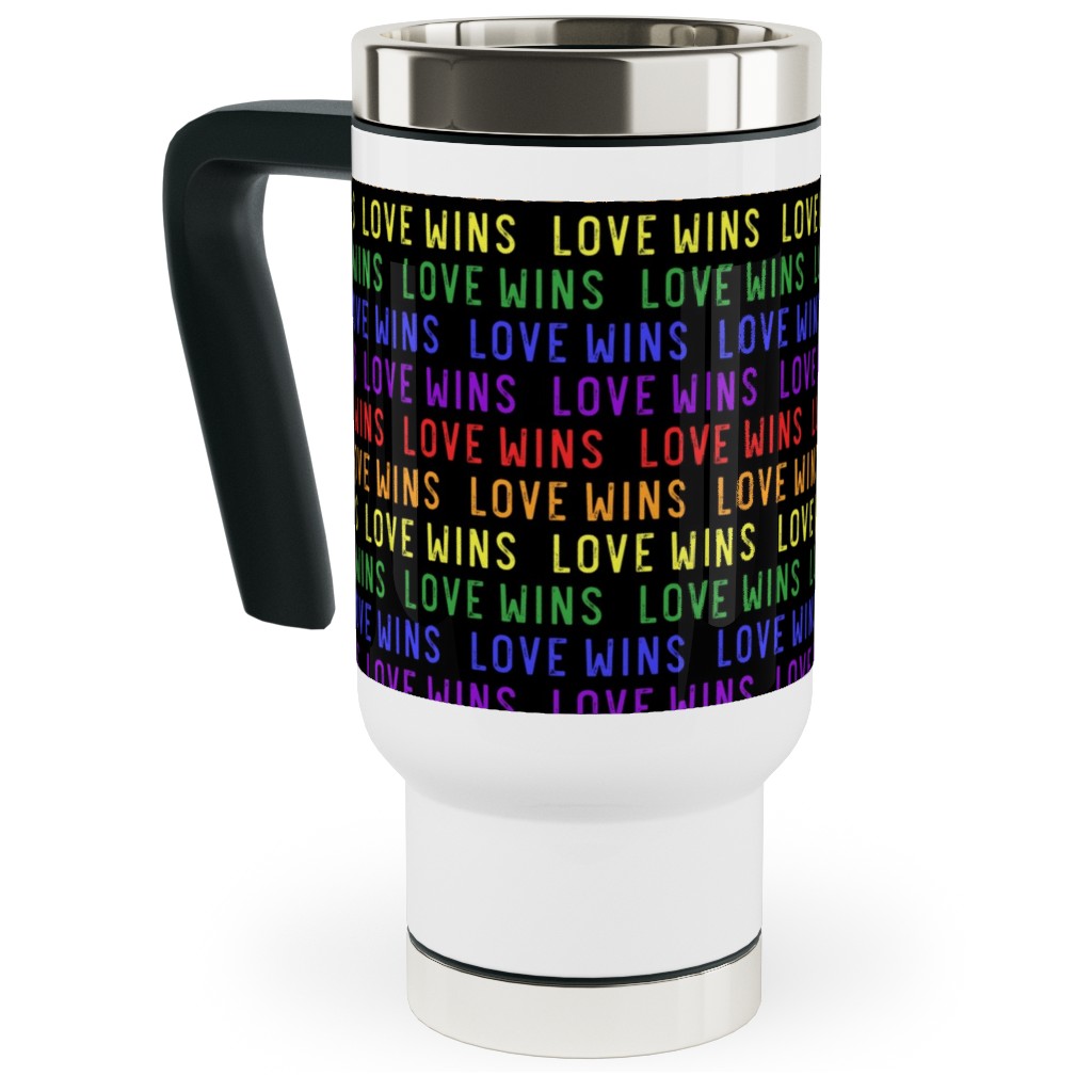 Love Wins Rainbow Travel Mug with Handle, 17oz, Multicolor, Black