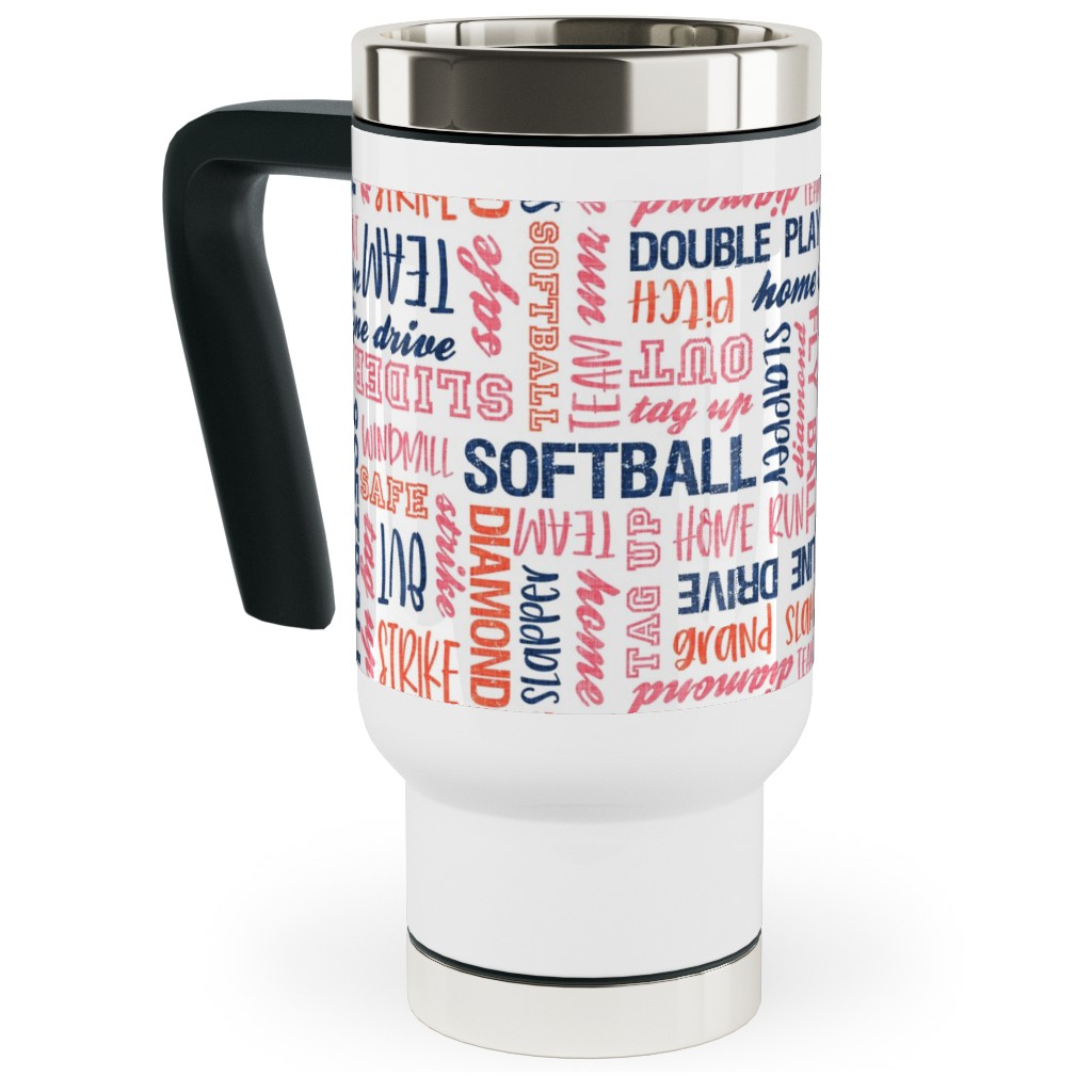 All Things Softball - Softball Typography - Pink Orange Blue Travel Mug with Handle, 17oz, Pink, Bright Pink