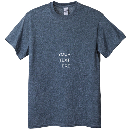 Your Text Here T-shirt, Adult (M), Gray, Customizable front, White, white