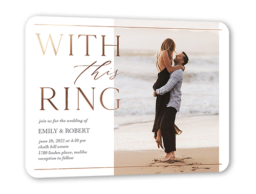 Editorial Lover Wedding Invitation, White, Rose Gold Foil, 5x7 Flat, Pearl Shimmer Cardstock, Rounded
