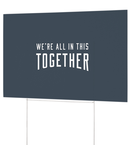 In This Together Yard Sign, Multicolor