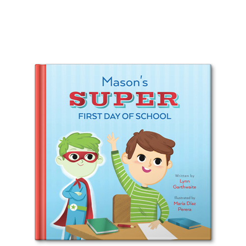 My Super First Day of School Personalized Story Book, -8X8